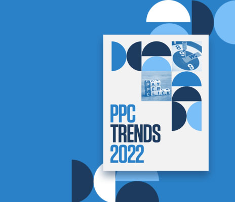 PPC trends Google Ads trends 2022