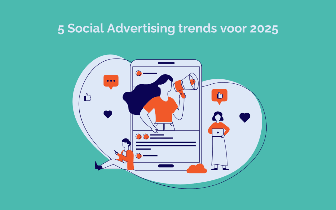5 Social media trends voor 2025