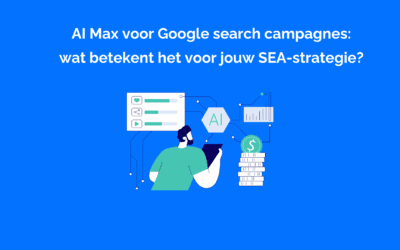 Wat is Google AI Max en hoe zet je het in voor zoekcampagnes?